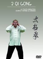 DVD - 2 Qi Gong la toilette énergétique